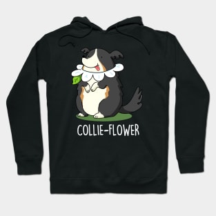 Collieflower Cute Collie Dog Pun Hoodie